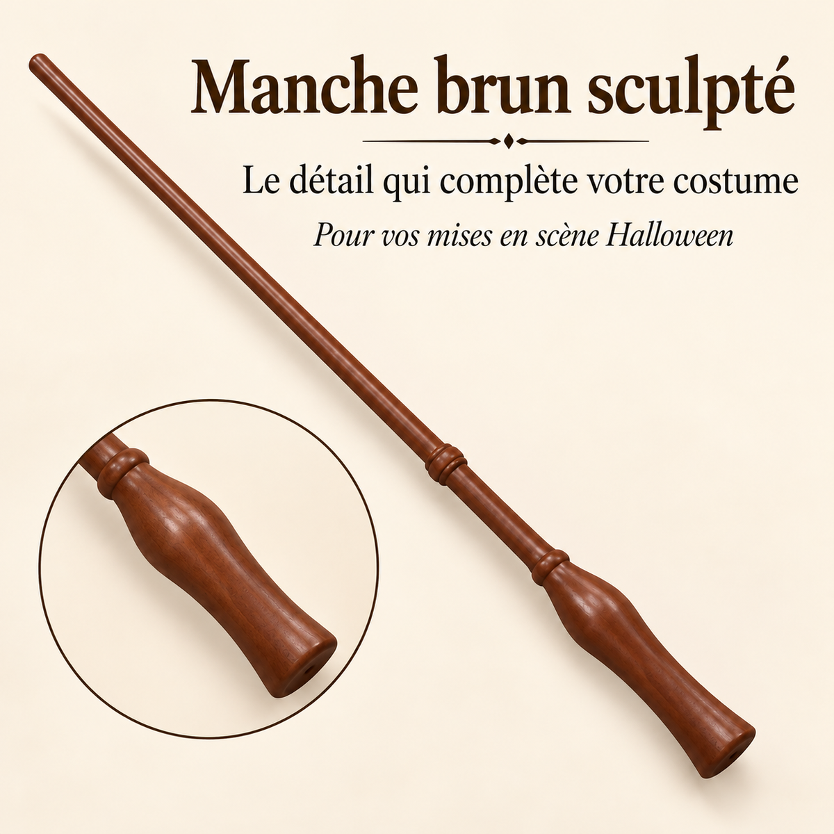 Manche brun sculpté — présentation des détails en français